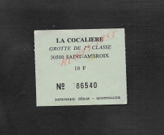 TICKET D ENTRÉE LA COCALIERE GROTTE À SAINT AMBROIX : - Tickets D'entrée