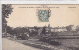 Côte-d'Or - St-Seine-sur-Vingeanne - L'Entrée Du Village Par La Route De Dijon - Sonstige & Ohne Zuordnung