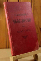 LAVIGNE Alphonse - L'INDISPENSABLE VADE-MECUM DES MAIRIES - 1901-1940