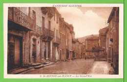 SAINT SERNIN SUR RANCE / LA GRAND'RUE  .... / Carte Vierge - Other & Unclassified