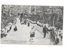 ORLEANS - 45 -  Les Fetes De JEANNE D'ARC Des 7 Et 8 Mai -  Le Cortège Rue Jeanne D'Arc - SON4/GEO - - Orleans