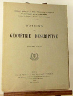 EYROLLES Leon - NOTIONS DE GEOMETRIE DESCRIPTIVE - 1901-1940