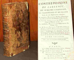 NAVIER Pierre Toussaint - CONTRE POISONS DE L'ARSENIC, DU SUBLIME CORROSIF, DU VERT DE GRIS ET - 1701-1800