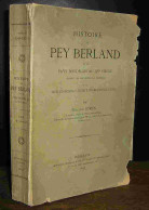 CORBIN Raimond - HISTOIRE DE PEY BERLAND ET DU PAYS BORDELAIS AU XVE SIECLE - 1801-1900