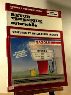 PHILIPPE Michel - REVUE TECHNIQUE AUTOMOBILE VOITURES ET UTILITAIRES LEGERS - DIESEL DE - Other & Unclassified