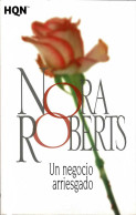 Un Negocio Arriesgado - Nora Roberts - Littérature