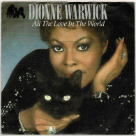 Dionne Warwick - All The Love In The World / It Makes No Difference. Single - Autres & Non Classés