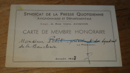 Carte De Membre, Syndicat Presse, AVIGNON 1943  ............... E3-100 - Cartes De Membre