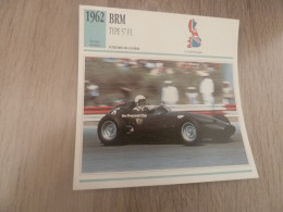 1962 - Voitures De Course - B.r.m. Type 57 F1 - Moteur 2 Arbres à Cames - Grande-Bretagne - Fiche Technique - - Autres & Non Classés