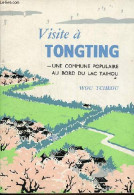 Visite à Tongting Une Commune Populaire Au Bord Du Lac Taihou. - Tcheou Wou - 1975 - Géographie