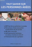 Tout Savoir Sur Les Personnes âgées - BEP Carrieres Sanitaires Et Sociales, Formations D'aide Soignant(e) Et D'auxiliair - Unclassified