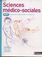 Sciences Médico-sociales - BEP Carrières Sanitaires Et Sociales - Blandine Savignac, Frédérique Meslier, Caroline... - 2 - Unclassified