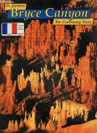 In Pictures - Bryce Canyon The Continuing Story - French - COLLECTIF - 1996 - Language Study