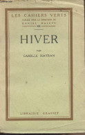 Hiver - "Les Cahiers Verts" N°63 - Mayran Camille - 1926 - Otros & Sin Clasificación