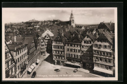 AK Tübingen, Marktplatz Mit Blick Auf Österberg  - Tuebingen