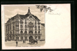 Lithographie Stuttgart, Friedrichsbau Mit Wiener Cafe & Theater  - Theatre