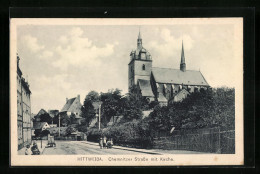 AK Mittweida, Chemnitzer Strasse Mit Kirche  - Mittweida