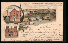 Lithographie Neu-Ulm, Teilansicht Mit Brücke, Portal Der Friedens-Kaserne  - Neu-Ulm