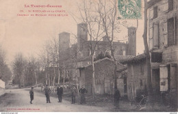 C22-82) SAINT NICOLAS DE LA GRAVE - CHATEAU DE RICHARD COEUR DE LION - ANIMEE - HABITANTS - EN 1910 - Saint Nicolas De La Grave