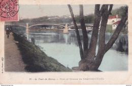C18-94) LE TOUR DE MARNE - PONT ET COTEAU DE CHENNEVIERES - EN 1905 - Chennevieres Sur Marne