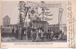 D15- FOREST - EGLISE  SAINT AUGUSTIN - INAUGUREE LE 22 OCTOBRE 1900 - ( 2 SCANS ) - Forest - Vorst