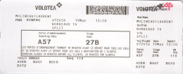 BILLET DE TRANSPORT - FRANCE  CROATIE - VOL AERIEN COMPAGNIE AERIENNE VOLOTEA - BORDEAUX  SPLIT - Altri & Non Classificati