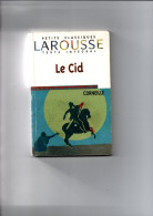 LE  CID  Corneille  Petits Classiques Larousse - French Authors