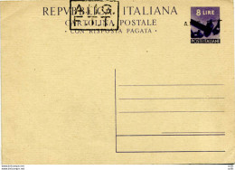 Trieste A - C. P. Lire 8 + 8 Democratica Soprastampa A Mano (A + B) - Stamped Stationery