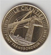 Rochefort Echillais Le Pont Transbordeur 2016-2019 Monnaie De Paris, Frappée En France, Le Chantier De Rénovation - 2019