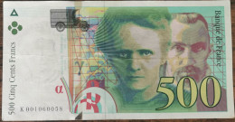 Billet De 500 Francs Pierre Et Marie CURIE 1994 FRANCE K001060058 - 500 F 1994-2000 ''Pierre Et Marie Curie''