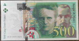 Billet De 500 Francs Pierre Et Marie CURIE 1994 FRANCE K013871429 - 500 F 1994-2000 ''Pierre En Marie Curie''