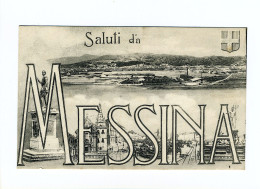 MESSINA - Saluti Da Messina - Messina