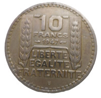 FRANCE.... 10 Francs Turin  Cupronickel, Grosse Tête -année 1947 B    Pièce Non Nettoyée - Et Patinée (voir Images) - 10 Francs