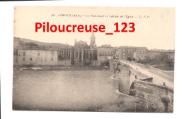 11 Aude - LIMOUX - " Le Pont Neuf Et L'Abside De L'Eglise " - Limoux
