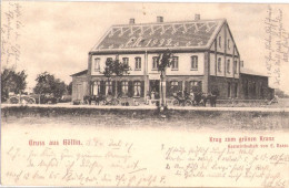 Gruss Aus GÖLLIN Bei Bützow 30.6.1901 Krug Zum Grünen Kranz Gasthof Von E. Raase - Buetzow