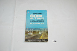 C188 Livret Publicitaire - Code De La Route - 1971 - Auto