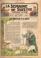 La Semaine De Suzette N°34 Le Trésor D'Alibée - Les Marionnettes à L'école - La Danse Russe - Toile Pour La Plage - La Semaine De Suzette