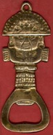 ** DECAPSULEUR  BRONZE  -  INCAS ** - Flaschenöffner