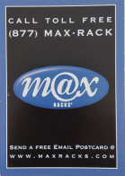 Carte Postale - Call Toll Free (877) MAX.RACK (Max Racks) Send A Free Email Postcard - Publicité