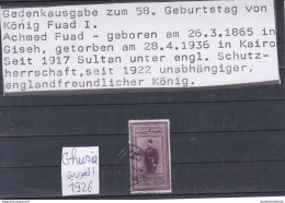 ÄGYPTEN - EGY-PT - EGYPTIAN - EGITTO - DYNASTIE - 58 GEBURTSTAG DES KÖNIG FUAD 1926 - Used Stamps