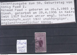 ÄGYPTEN - EGY-PT - EGYPTIAN - EGITTO - DYNASTIE - 58 GEBURTSTAG DES KÖNIG FUAD 1926 - Usati