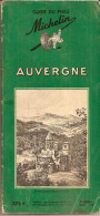 10F6--- 15 43 63 Guide Du Pneu Michelin AUVERGNE 1956 - Auvergne