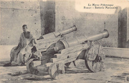 Le Maroc Pittoresque - RABAT - Batterie Marocaine - Ed. P. Grébert  - Rabat