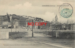 26 DONZERE. Avenue De La Gare 1908 - Donzère