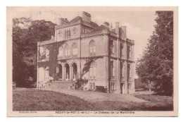 Carte Postale Ancienne - Circulé - Dép. 35 - NEUVY LE ROI - Château De La MARTINIERE - Autres & Non Classés