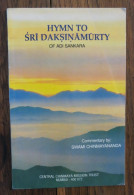 Hymn To Sri Daksinamutry De Adi Sankara. Chinmayananda. 1997. Texte En Anglais - Cultura