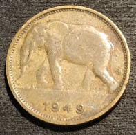 CONGO BELGE - 1 FRANC 1949 - Léopold III - KM 26 - Eléphant - 1934-1945: Leopold III