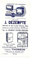 Buvard 13 X 25 Etablissements J. DEZEMPTE Rives Isère Thomson, Télévision, Radio, électrophones Ducretet-Thomson Bleu - Elektriciteit En Gas