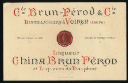 Buvard 21,5 X 13,6 Cde BRUN-PEROD & Cie Distillateurs à Voiron Isère Liqueur China Brun Perod Et Liqueurs Du Dauphiné - Drank & Bier