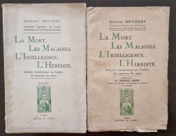 MUCHERY: La Mort, Les Maladies, L'intelligence, L'hérédité. Complet 2 Volumes (ésotérisme)1959 - Esotérisme